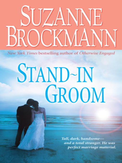 Title details for Stand-in Groom by Suzanne Brockmann - Available